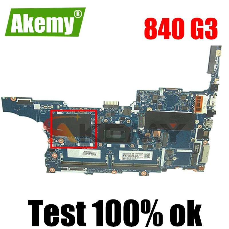 

Оригинальный Для HP EliteBook 840 G3 Материнская плата ноутбука 826805-001 826805-601 i5-6200U 6050A2728501-MB-A01 мб 100% тестирование