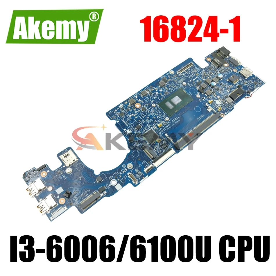 

16824-1 CN-066FRK 066FRK 66FRK для Dell Latitude 13 3380 материнская плата, материнская плата с I3-6006/6100U Процессор 100% полностью протестирована