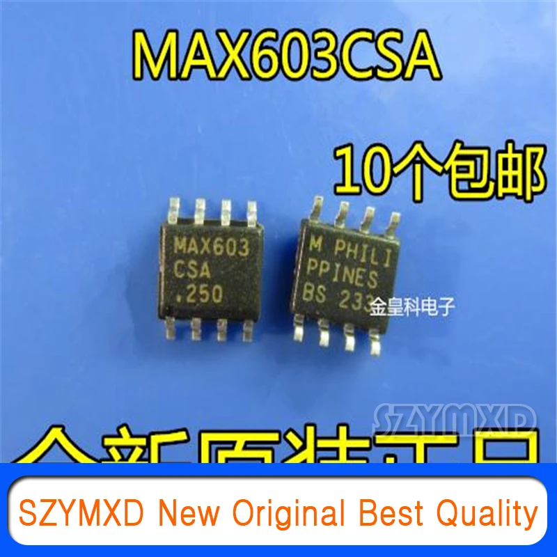 

10 шт./лот новый оригинальный MAX603CSA,MAX603ESA ,MAX603, оригинальный в наличии