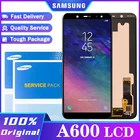 Оригинальный 5,6 ''AMOLED дисплей с рамкой для samsung Galaxy A6 A600 SM-A600FDS LCD сенсорный дигитайзер в сборе Запчасти для ремонта