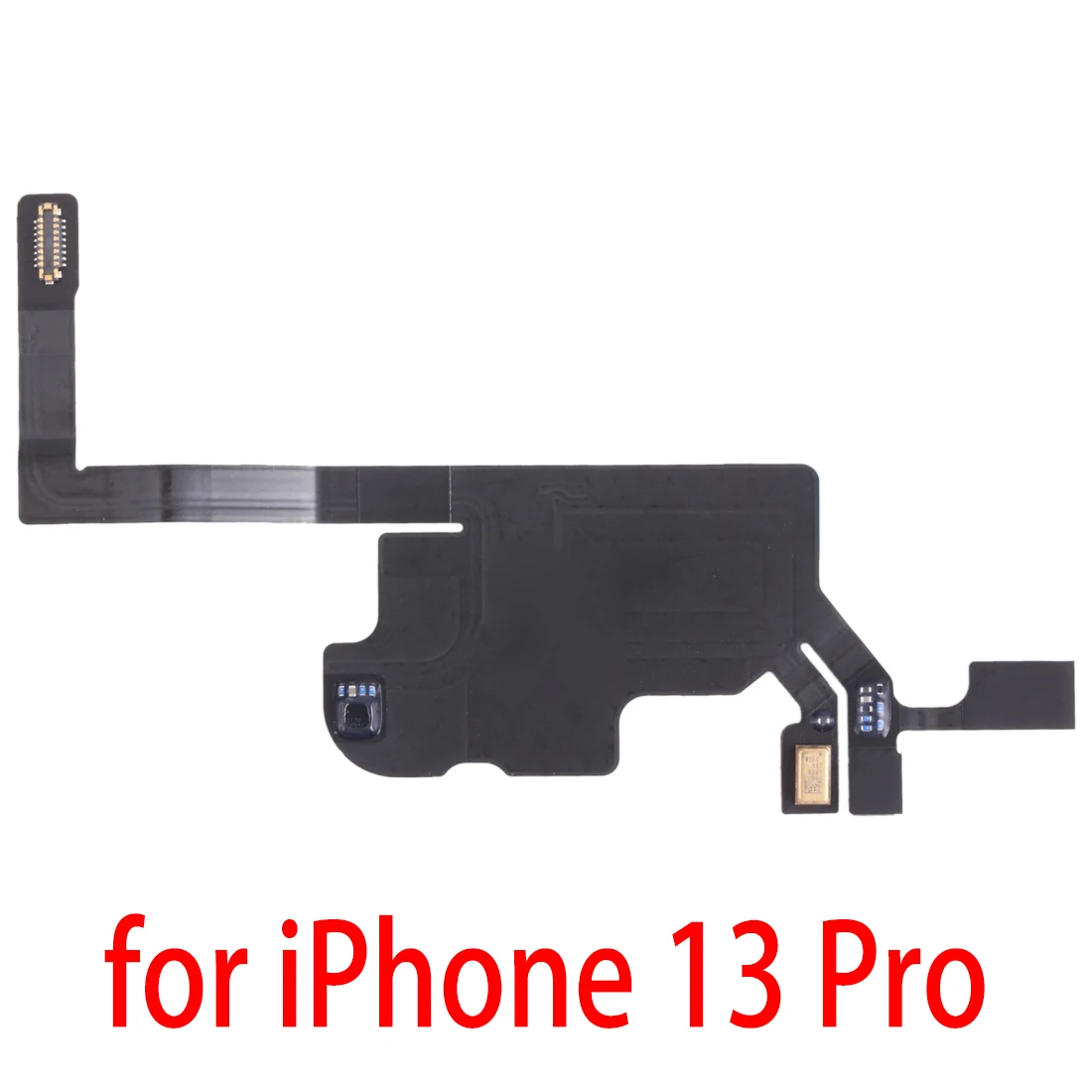 

Earpiece Speaker Sensor Flex Cable for iPhone 13 Pro