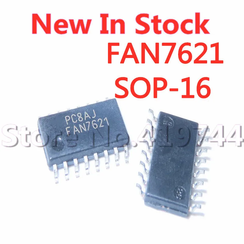 

5PCS/LOT FAN7621SJX FAN7621 SOP-16 LCD power supply IC In Stock NEW original IC