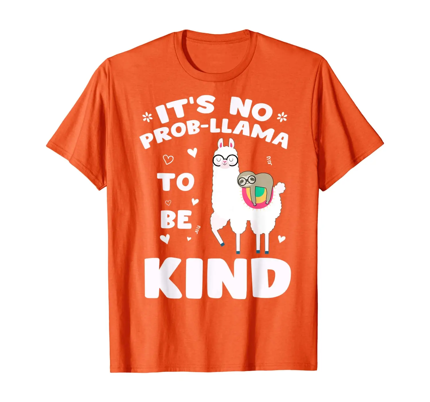 

Unity Day It's No Prob-llama Be Kind Anti-bullying T-Shirt