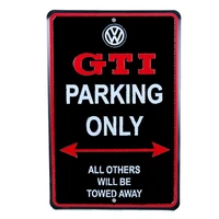 genuine vw gti parking only street garage sign all other will be towed away parking sign metal iron painting 20x30cm