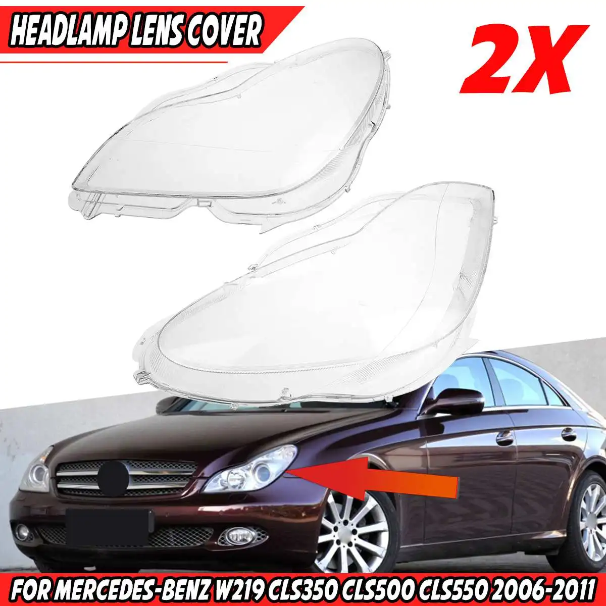 

Pair Car Front Headlight Lens Cover Headlamp Len Lamp Hoods For Mercedes For Benz W219 CLS350 CLS500 CLS550 2006-2011 A219820296