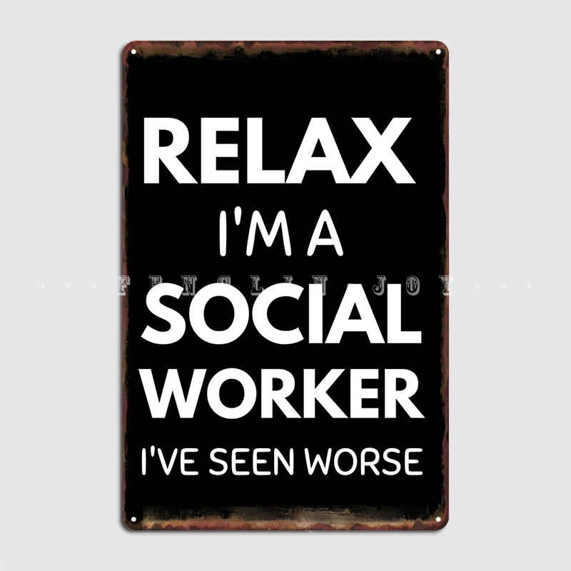 

Social Worker Social Work Metal Plaque Poster Wall Pub Living Room Funny Wall Decor Tin Sign Posters