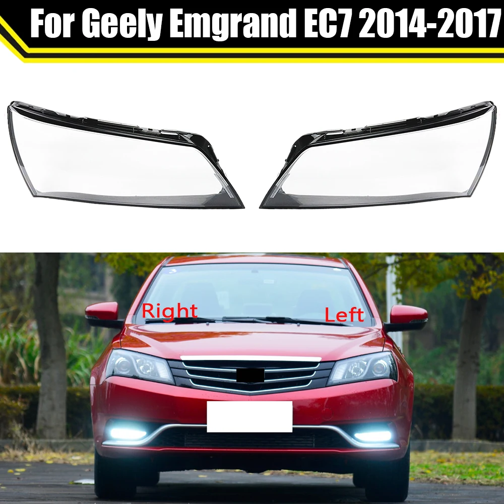 Headlamp Shell Light Cover Headlight Shell Transparent Lens Lampshade Headlamp Glass For Geely Emgrand EC7 2014 2015 2016 2017