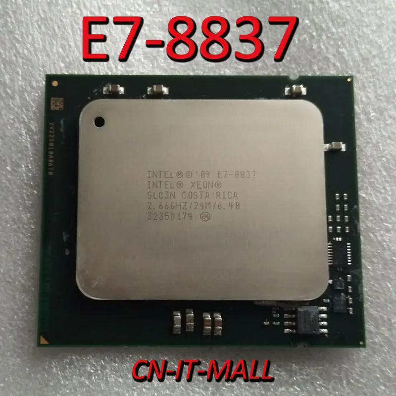 

Intel Xeon E7-8837 CPU 2.66GHz 24M 8 Core 8 Threads LGA1567 Processor