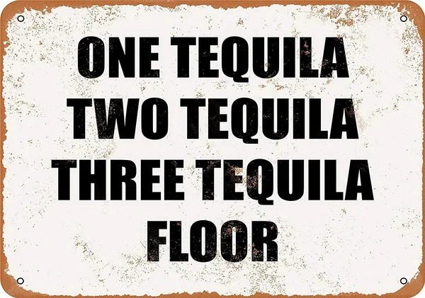 

Оловянная напольная Вывеска «один текила, два», настенное украшение, винтажная алюминиевая Ретро металлическая вывеска