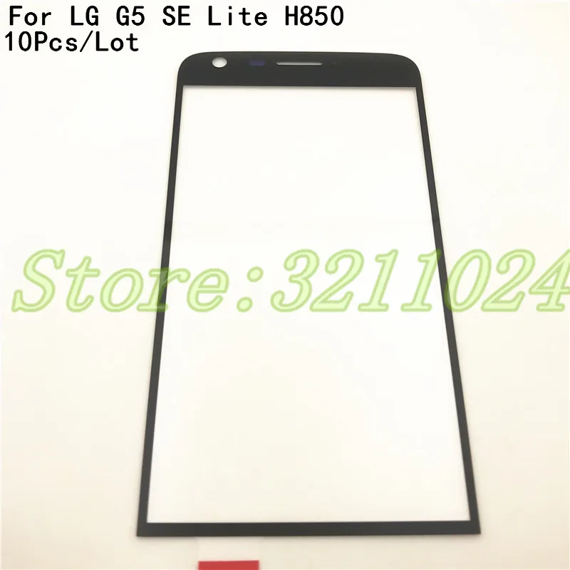 

10 шт./лот сенсорный экран для LG G5 SE Lite H850 H860 H840 H845 Переднее стекло LCD внешняя панель объектива Запасная часть