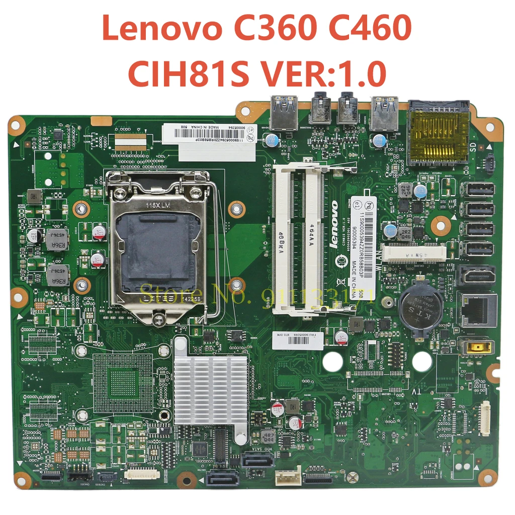 

FOR Lenovo C360 C460 AIO All-In-One Motherboard 90005399 STD DPK LGA1150 DDR3 CIH81S VER:1.0 Fully Tested 100%Working