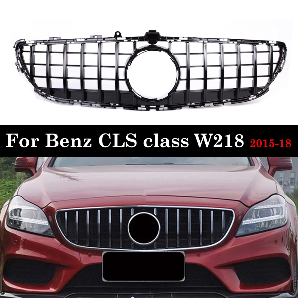 

for Mercedes-Benz CLS Class W218 GT Grille 2015-2018 Front Bumper Without Emblem CLS300 CLS350 CLS450 CLS500