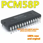2 шт., 100% новый и оригинальный PCM58P PCM58 dip28