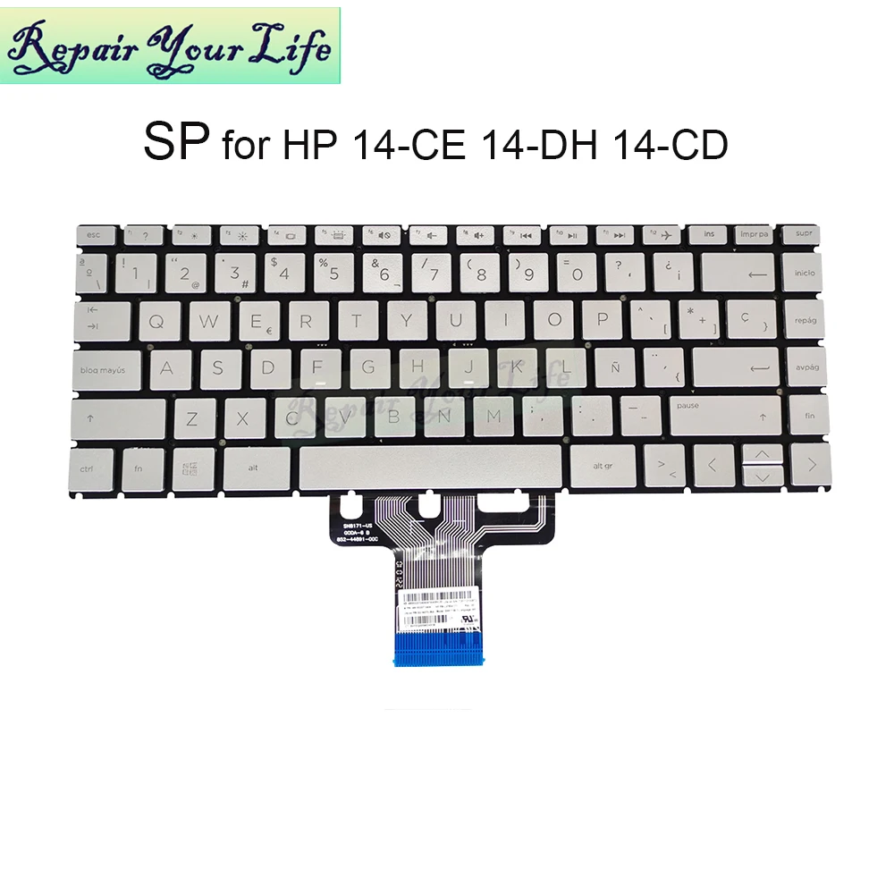 SP/LA Spanish Latin Backlit keyboard notebook no light for HP Pavilion x360 14-CE 14-DH 14-cd 14m-cd 14t-cd 14-CE000 L47854-171