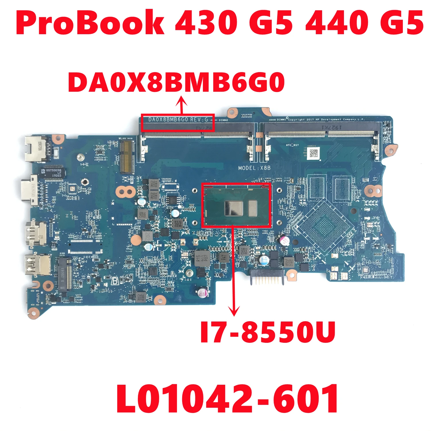 

L01042-601 L01042-501 L01042-001 Mainboard For HP ProBook 430 G5 440 G5 Laptop Motherboard DA0X8BMB6G0 With I7-8550U 100% Tested