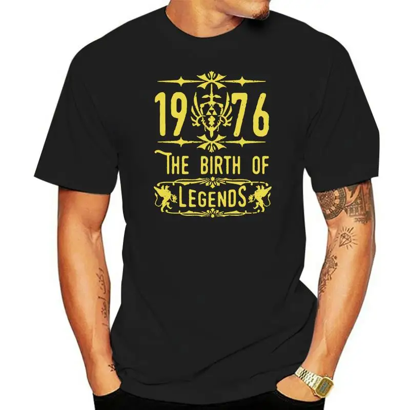 

1976 The birth of Legends Design Printed Cotton Man 100% Cotton Tees Men Gift T-Shirt