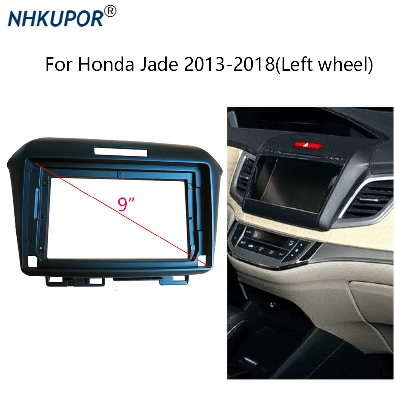9 &quotстерео панель Панель для Honda Jade 2013 2018 (левое колесо) приборной панели радио
