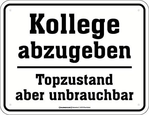 

Fun Sign Kollege Abzugeben Top Condition Metal Sign Home Cafe Bar Pub Retro Wall Decoration Man Cave 12X16 inch