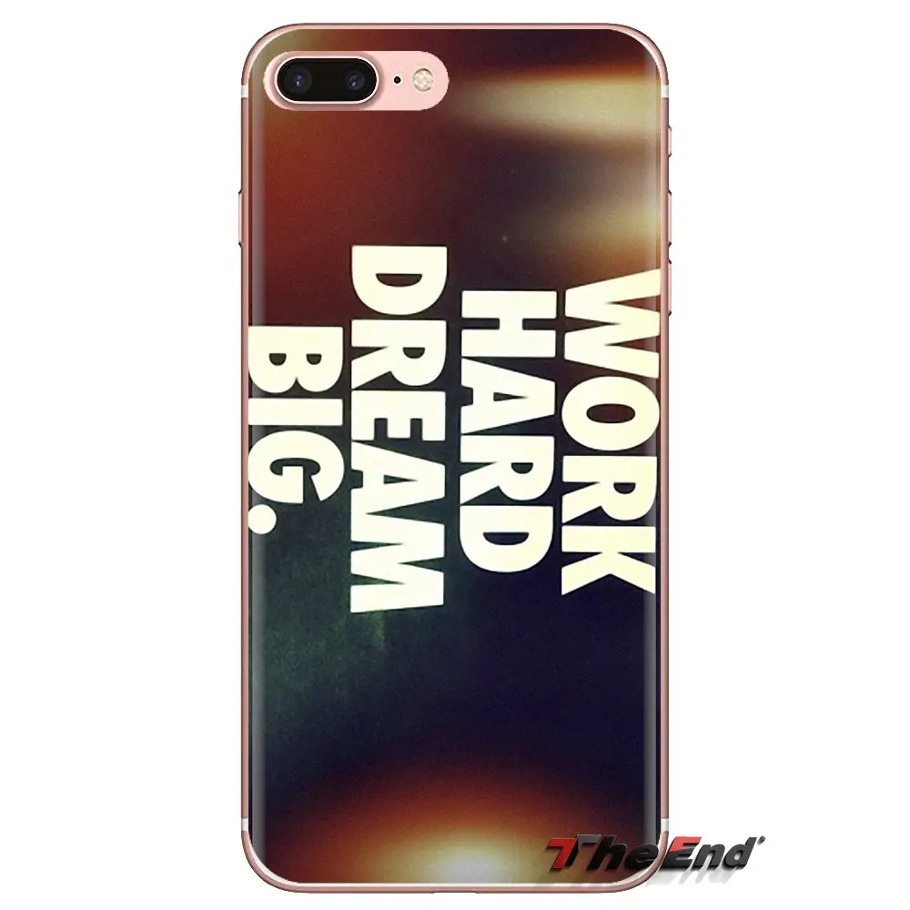 TPU Shell Covers Work Hard Dream Big Quote For Samsung Galaxy S2 S3 S4 S5 MINI S6 S7 edge S8 S9 Plus Note 2 3 4 5 8 Coque Fundas |