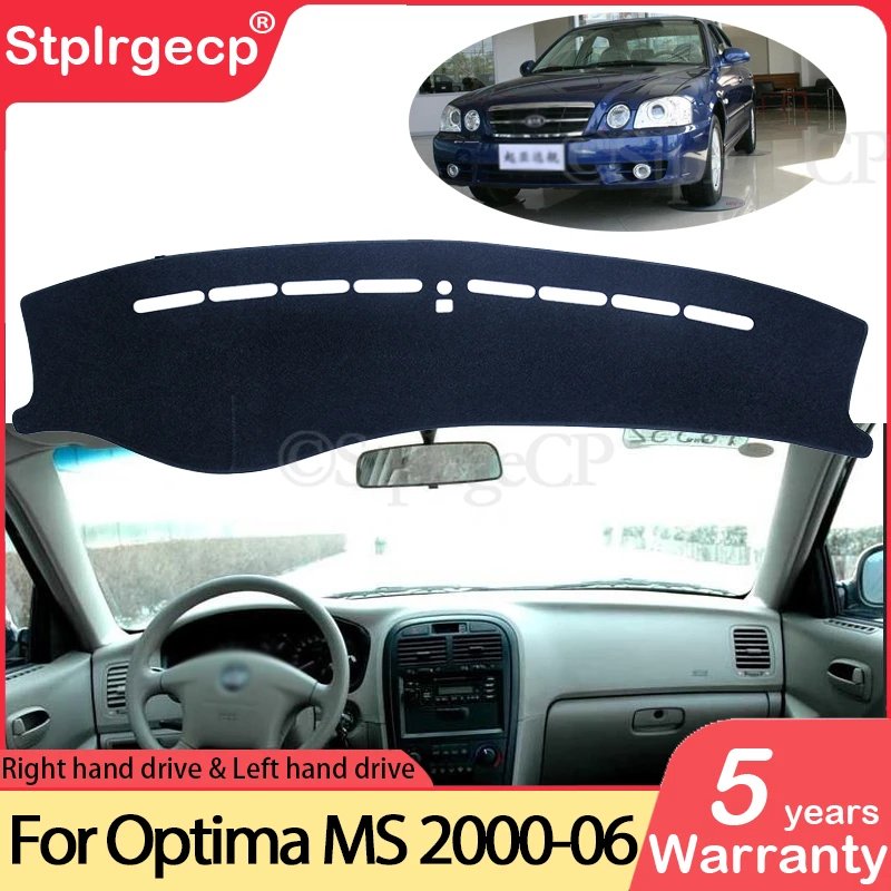 

for KIA Optima MS 2000 2001 2002 2003 2004 2005 2006 Anti-Slip Mat Dashboard Cover Pad Sunshade Dashmat Carpet Car Accessories