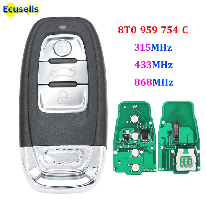 8T0959754C умный пульт дистанционного управления 3 кнопки входа без ключа 315 МГц 433 868