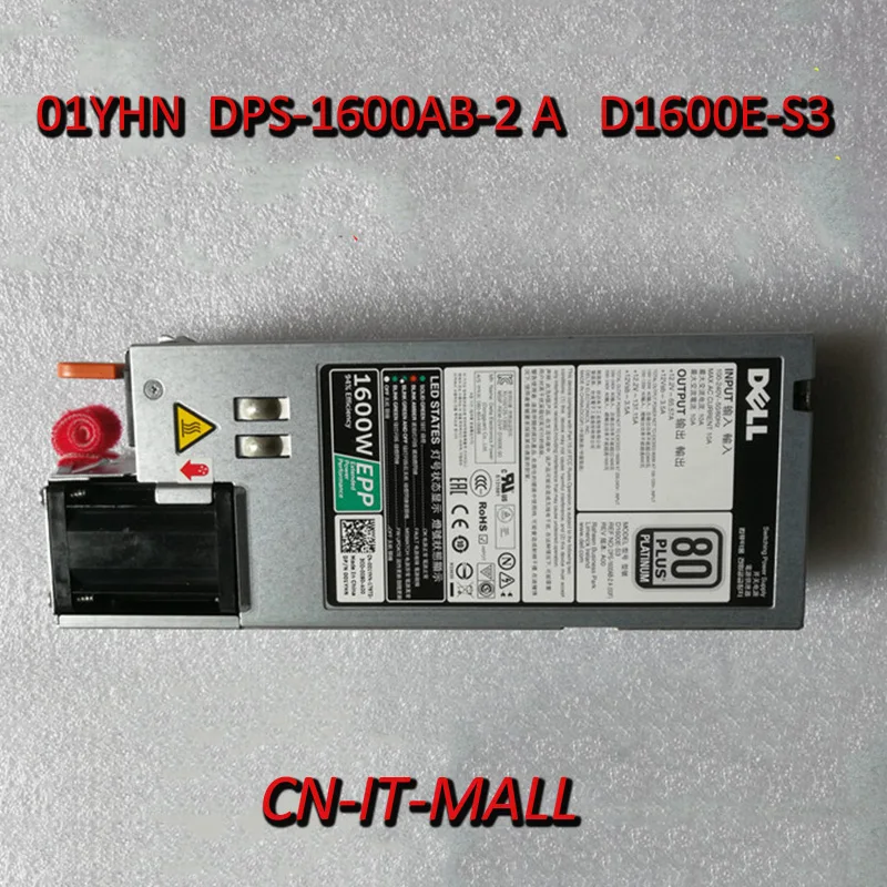 

Pulled 01YHN DPS-1600AB-2 A D1600E-S3 1500W Power Supply