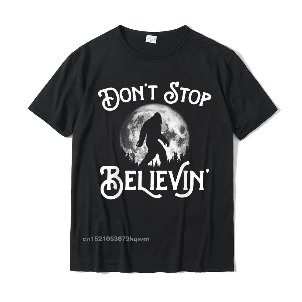 

Dont Stop Believin! Bigfoot At Night Full Moon Trees T-Shirt Cotton Adult Top T-Shirts Crazy Tops Tees Brand New Printed