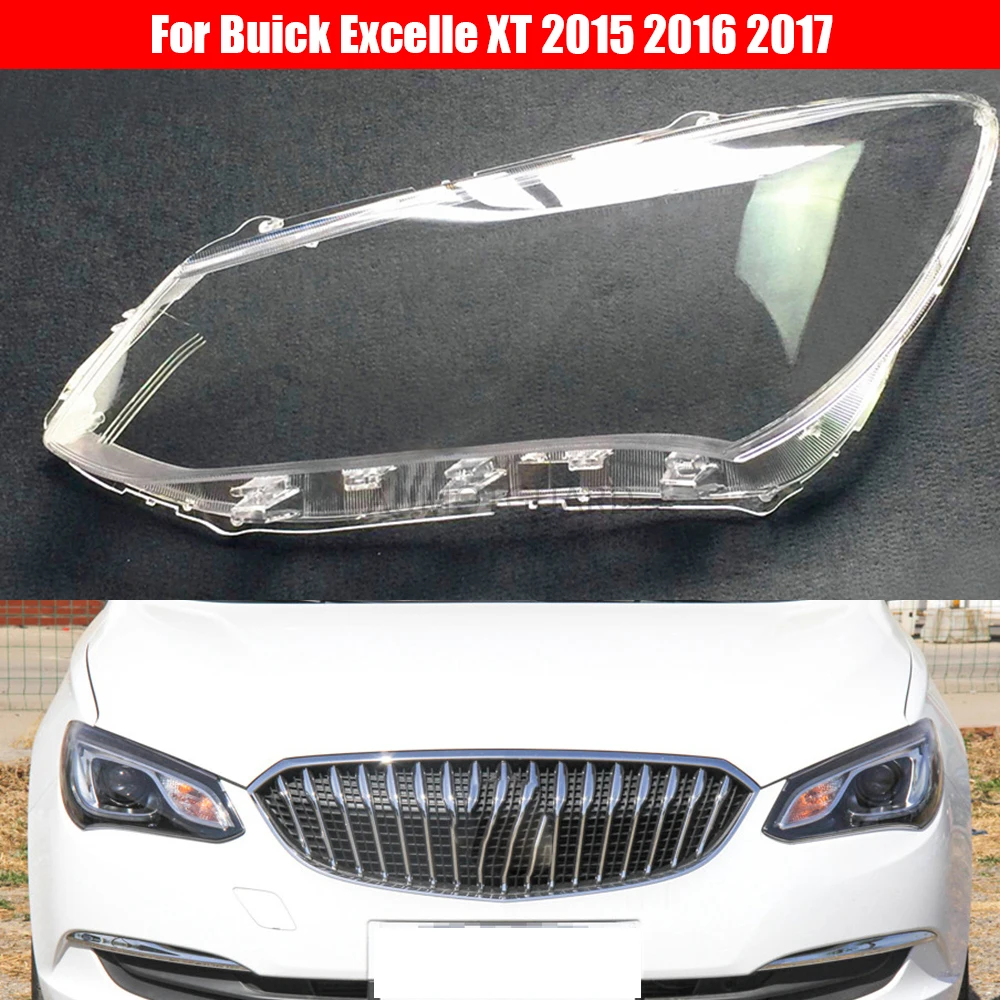 

Car Headlamp Lens For Buick Excelle XT 2015 2016 2017 Car Headlight Headlamp Lens Auto Shell Cover