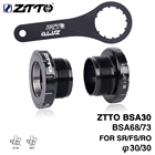 ZTTO BSA30 BB68 BSA 68 73 MTB дорожный велосипед внешние подшипники нижние кронштейны BB инструмент для BB ротора Raceface SLK BB386 30 мм кривошипник