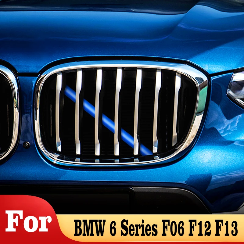 

Car Front Grille Trim Strips Cover For BMW 6 Series F06 F12 F13 M Sport Style Decoration Fashion Grille Interior Car Accessories