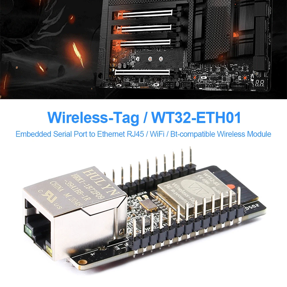 

WT32-ETH01 Embedded Serial Port Networking Ethernet WIFI Bluetooth-Compatible Combo Gateway Part Board Wireless Module Accessory