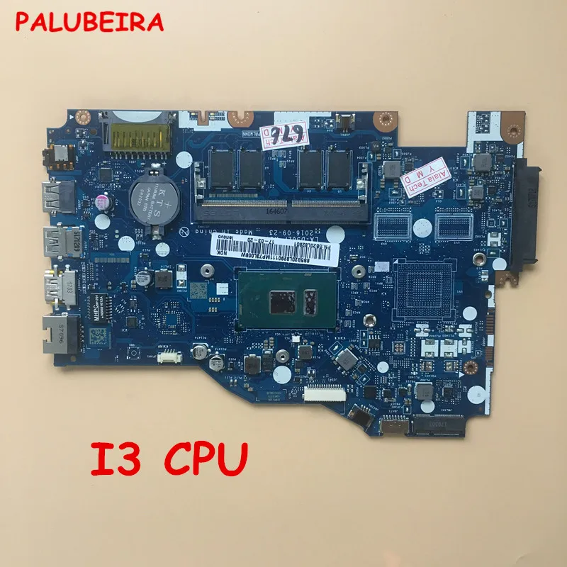 PALUBEIRA для Lenovo 110-15ISK Материнская плата ноутбука I3-6100 процессор BIWP4/P5 LA-D562P 5B20N04873 |