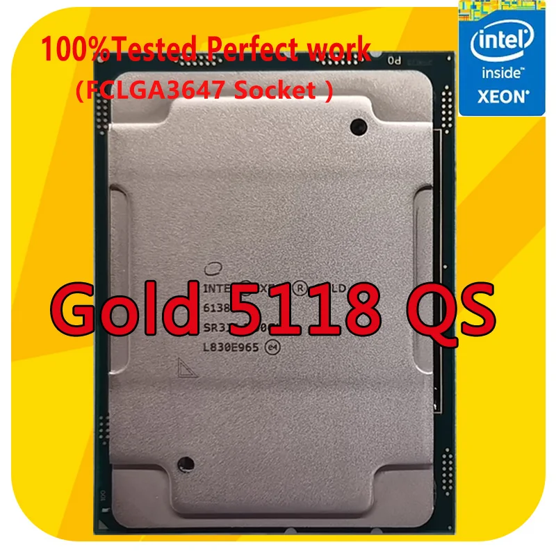 

Intel Xeon Gold 5118 QS версия 2,3 ГГц 12 ядер 16,5 MB Smart Кэш Процессор процессор 105 Вт LGA3647 для Серверная материнская плата