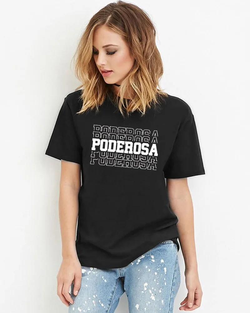 Poderosa/Новое поступление, женская летняя забавная Повседневная футболка из хлопка, испанские рубашки, милая рубашка «Латина» для женщин