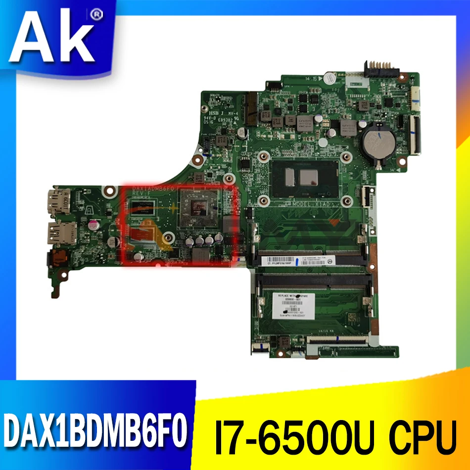 

830539-601 830539-001 For HP Pavilion 17-AB 17-G I7-6500U Laptop Motherboard DAX1BDMB6F0 SR2EZ N16S-GT-S-A2 Notebook Mainboard