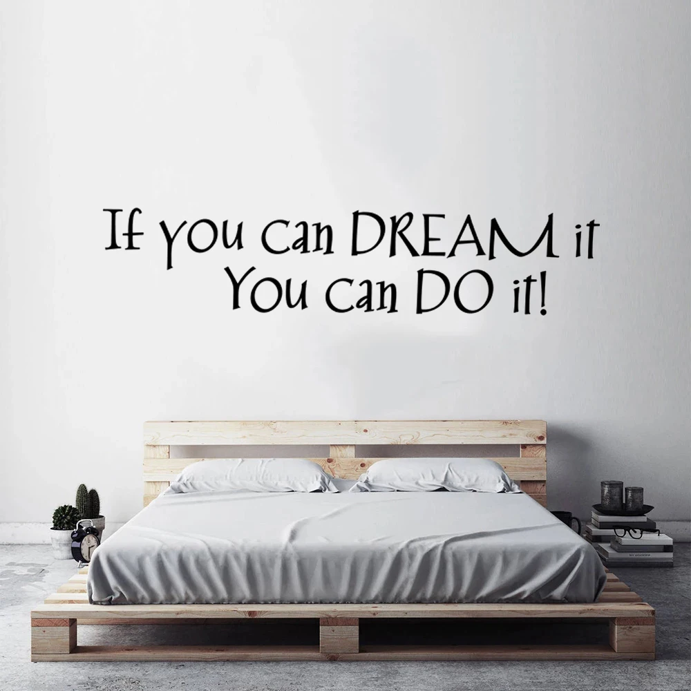 

If You Can Dream It Quotes Wall Stickers For Kids Rooms Livingroom Home Decor Murals Vinyl English Inspirational Decals HJ0502