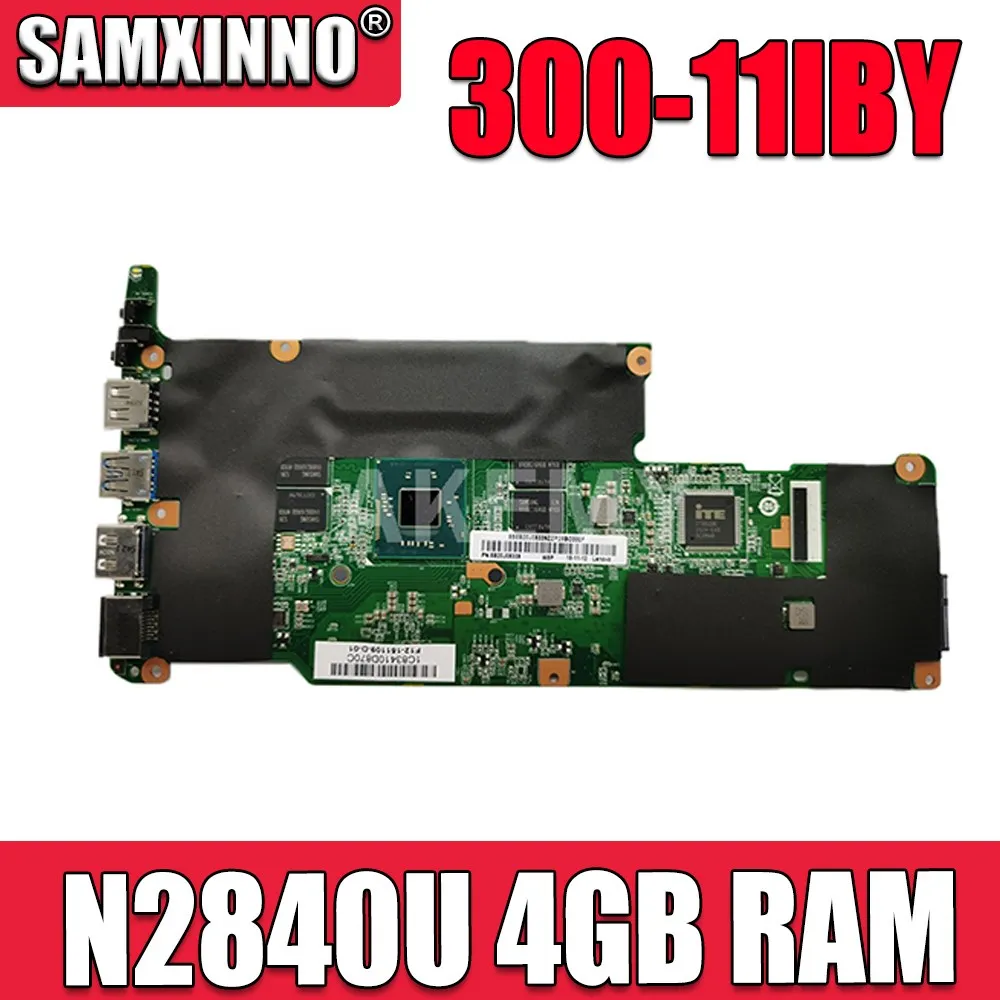 

Akemy For Lenovo Flex 3-1120 yoga 300-11IBY Laotop Mainboard 300-11IBY Motherboard with N2840U 4GB RAM