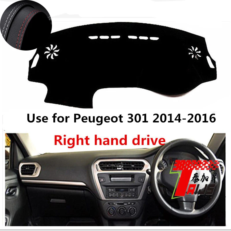 

: TAIJS Factory Anti cracking Casual Leather Car Dashboard Cover For Peugeot 301 2014 2015 2016 Right hand drive