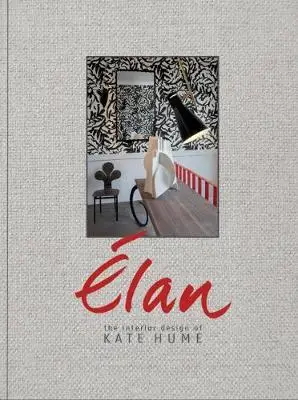 

Elan: дизайн интерьера Кейт хуме