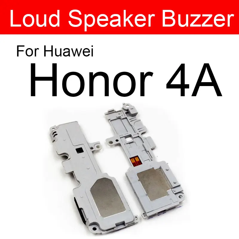 For Honor 4A Громкий Динамик звуковой модуль для huawei Honor 4A 4X5 5A 5C 5X 6A 6X 7A 7C 7X 8A 8C 8X громкий Динамик Замена звонка - Цвет: For Honor 4A