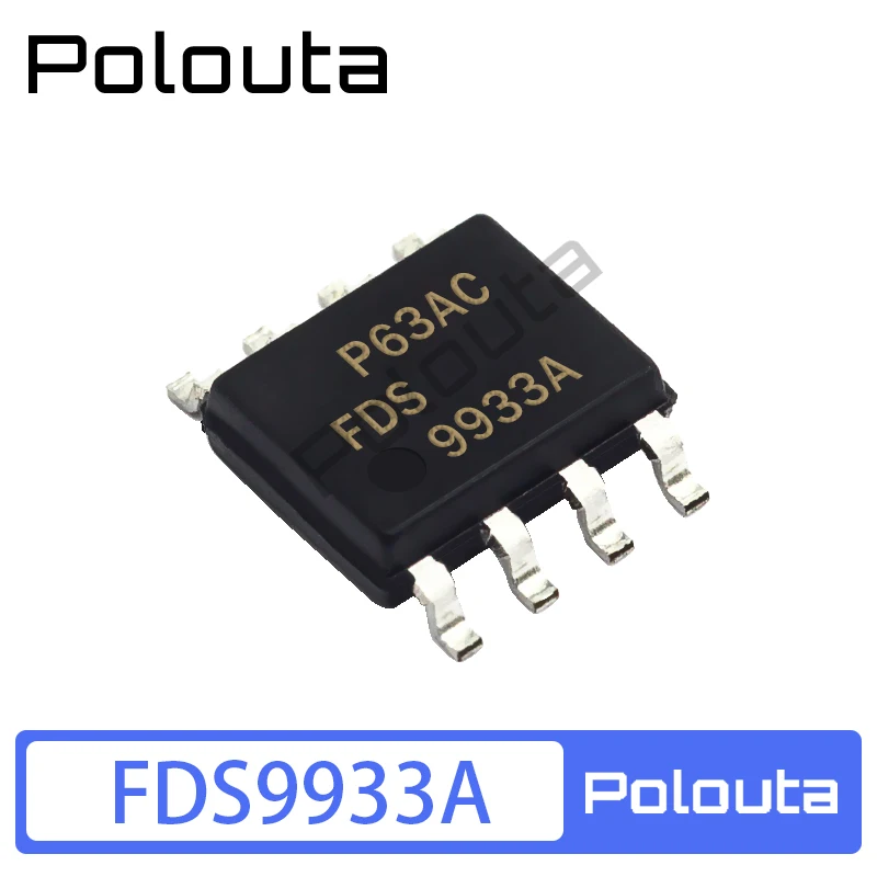 

10 Pcs Polouta FDS9933A Sop8 Field Effect Transistor Patch Arduino Nano Integrated Circuit Free Shipping Diy Electronic Kit