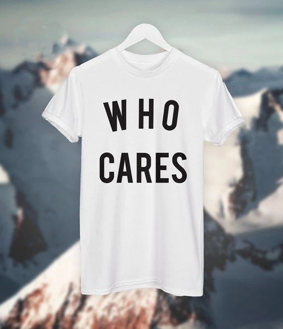 

Новое поступление "WHO CARES", Футболка унисекс, женская модная футболка, забавные повседневные топы, высокое качество, футболка-K271