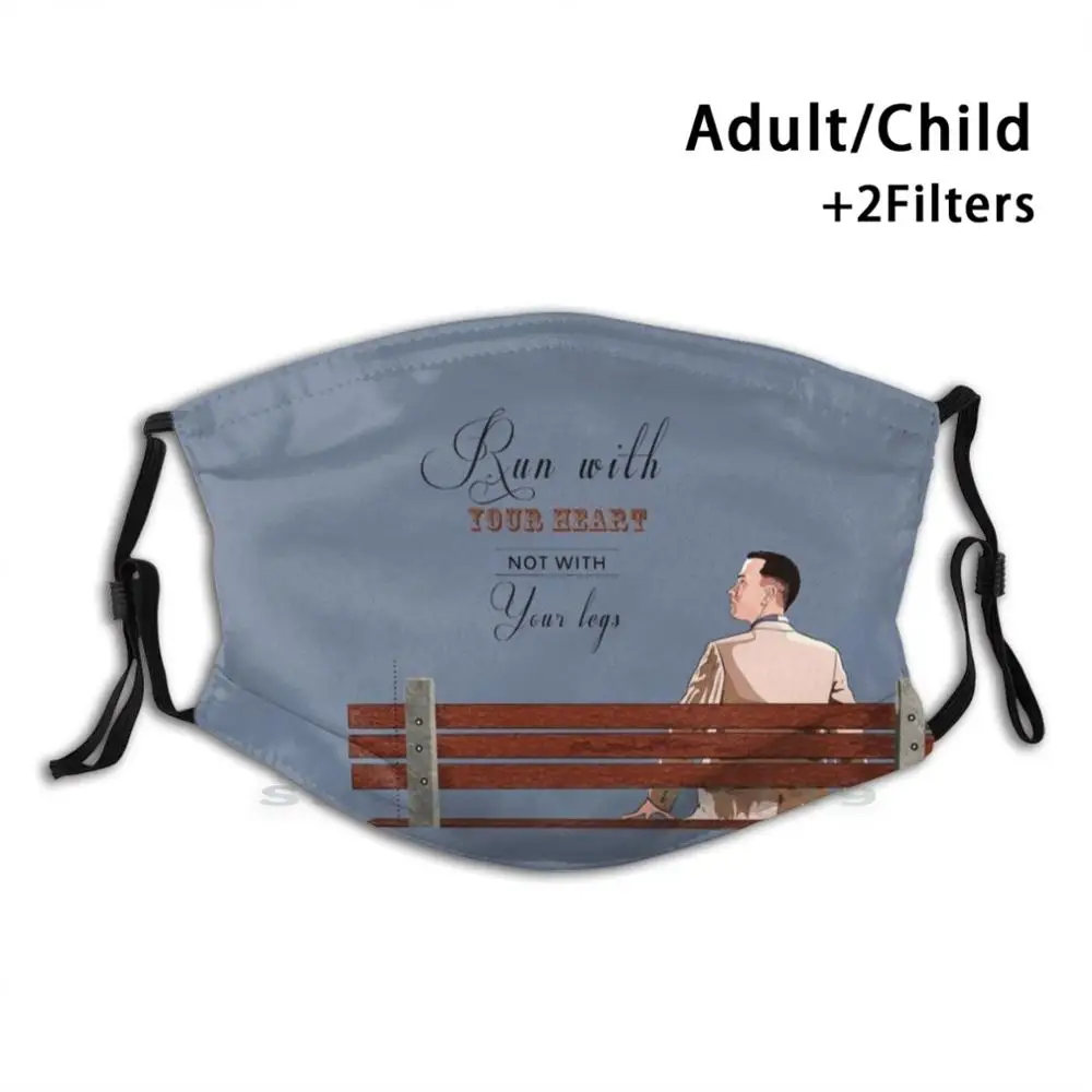 

Rest A Little But Then Run! Print Reusable Pm2.5 Filter DIY Mouth Mask Kids Forrest Gump Forrest Runforrest Run Classicmovie
