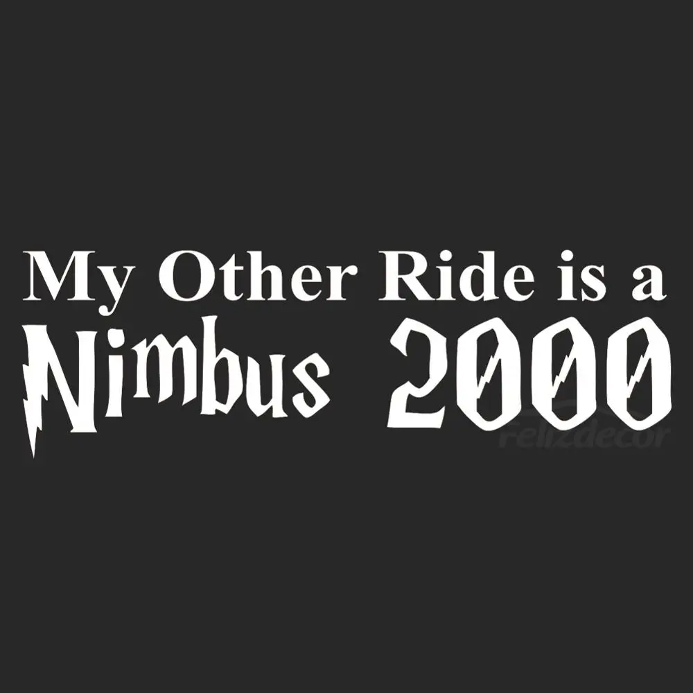 Моя другая поездка-это Nimbus 2000 символ Виниловая наклейка для автомобиля украшение