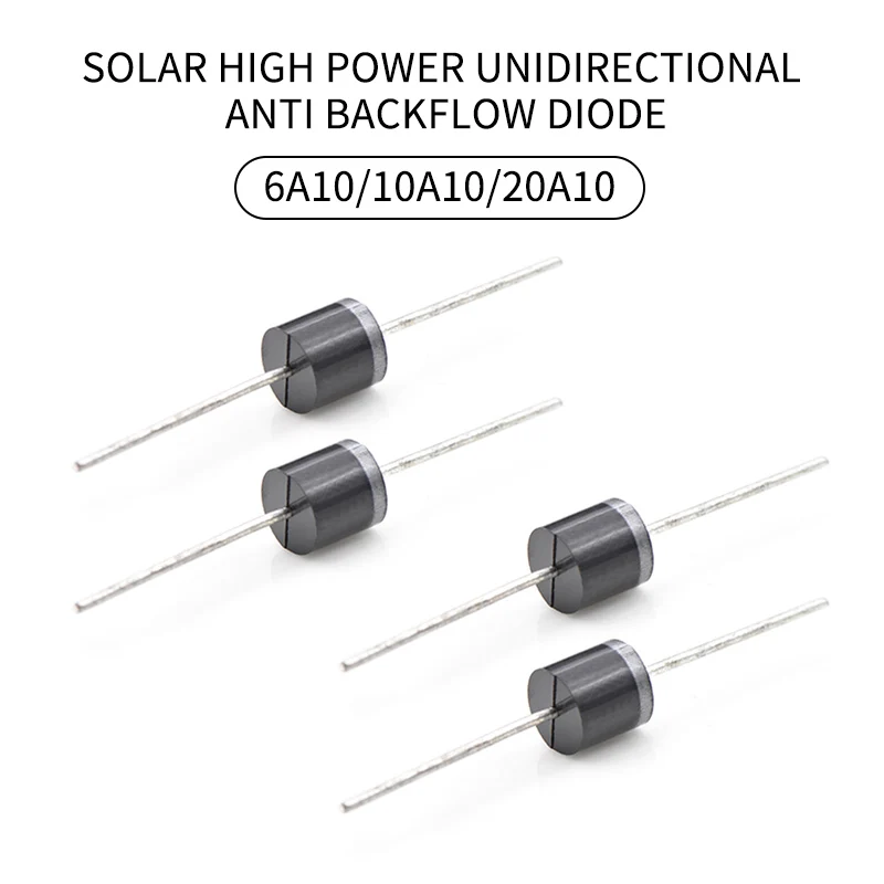 10 шт х 1000V 20/10/6A 6A10 10A10 20A10 Шоттки Диоды выпрямителя Для панель солнечных батарей DIY
