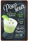 Pisco Sour Metal Sign Retro винтажная табличка Настенный декор