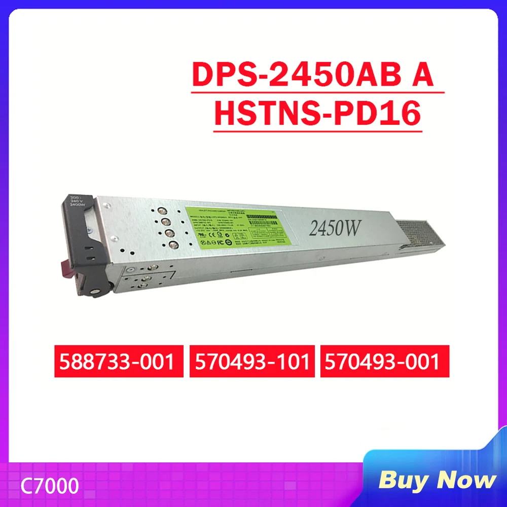 DPS-2450AB A для HP C7000 HSTNS-PD16 блок питания сервера 588733-001 570493-101 570493-001 2450 Вт полностью протестирован