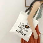Сумка-тоут Life Start After Coffee, новинка, лозунг, забавная, вместительная, женская, винтажная, сумка через плечо