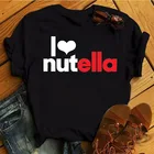 Новая женская футболка с принтом I Love Nutella, женские летние повседневные топы, Футболка Harajuku, женские футболки, милые футболки с рисунком