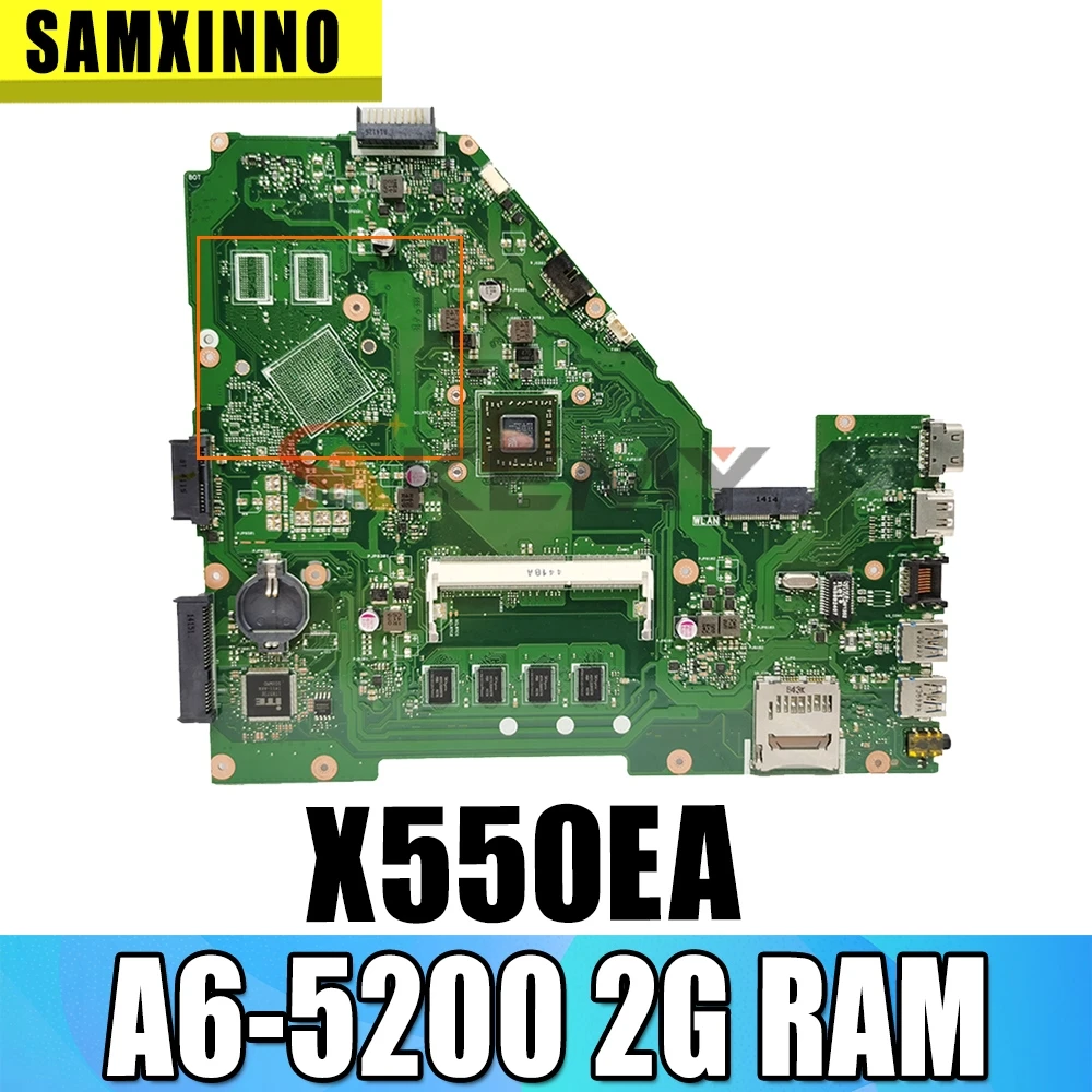 

Akemy X550EA mainboard For ASUS X550EA F552EP F552E A552E X552E D552E Laptop Motherboard 100% Test OK A6-5200 2G RAM